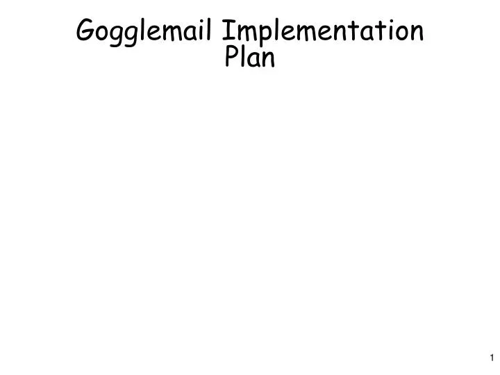 gogglemail implementation plan