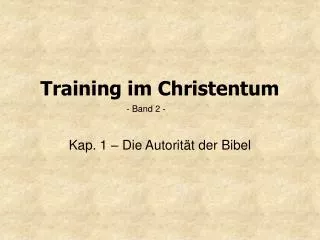 training im christentum