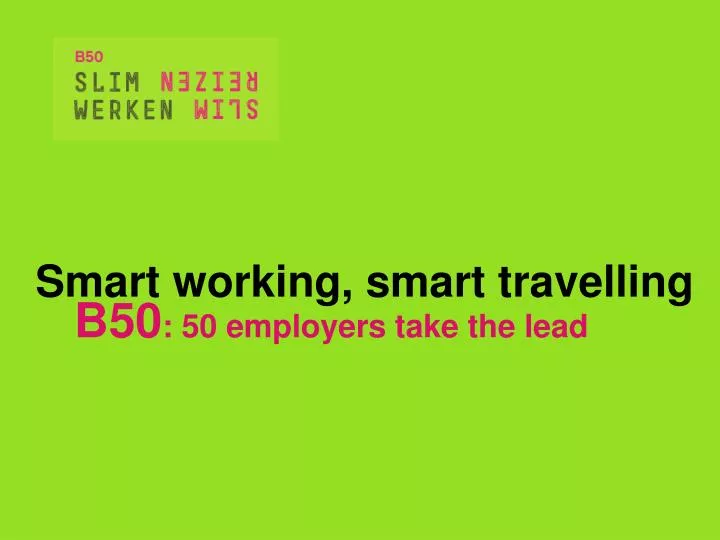 smart working smart travelling