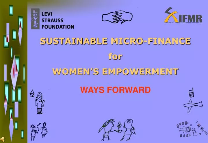 sustainable micro finance for women s empowerment