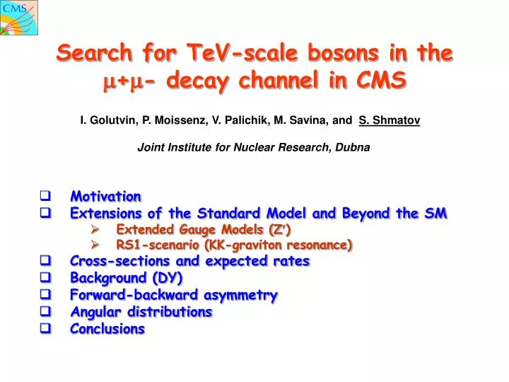 search for tev scale bosons in the decay channel in cms