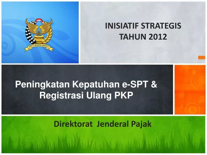 peningkatan kepatuhan e spt registrasi ulang pkp