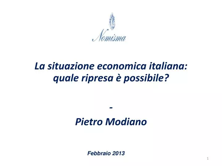 la situazione economica italiana quale ripresa possibile pietro modiano