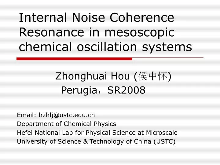 internal noise coherence resonance in mesoscopic chemical oscillation systems
