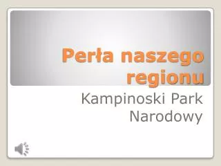 per a naszego regionu
