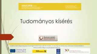 tudom nyos k s r s