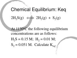 Chemical Equilibrium: Keq