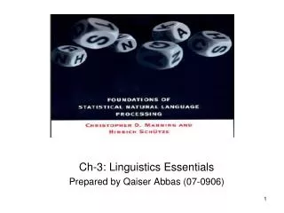 Ch-3: Linguistics Essentials Prepared by Qaiser Abbas (07-0906)
