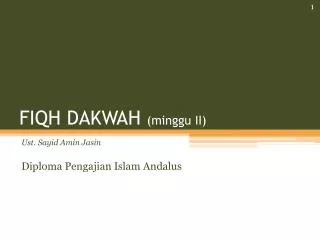 fiqh dakwah minggu ii