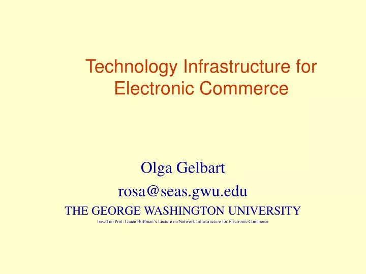 technology infrastructure for electronic commerce
