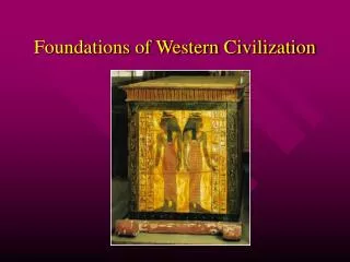 Foundations of Western Civilization