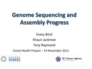 Genome Sequencing and Assembly Progress