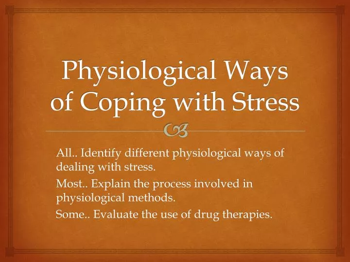 physiological ways of coping with stress
