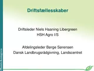 driftsf llesskaber