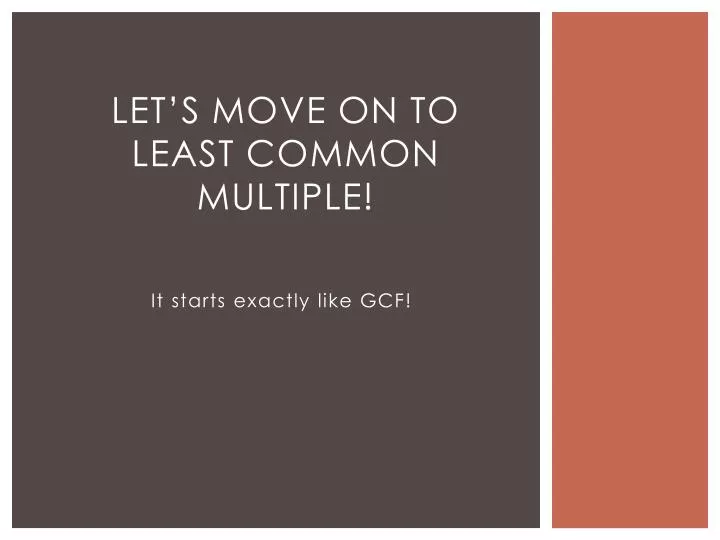 let s move on to least common multiple