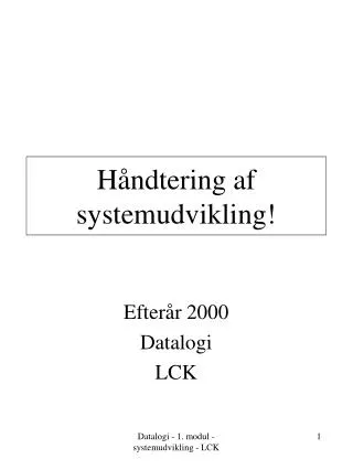 h ndtering af systemudvikling
