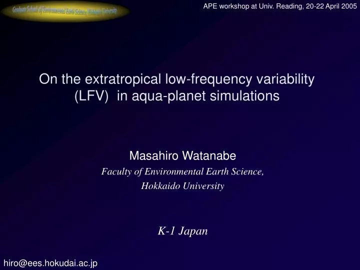 on the extratropical low frequency variability lfv in aqua planet simulations