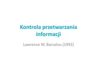 kontrola przetwarzania informacji