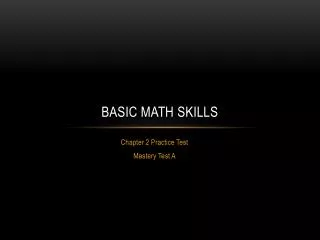 Basic Math skills