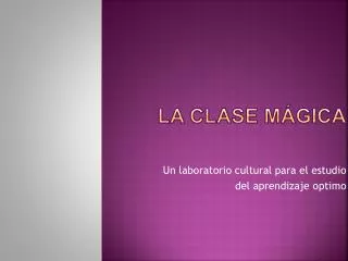 la clase m gica