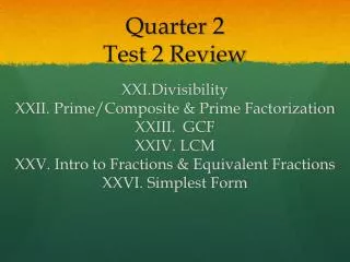 Quarter 2 Test 2 Review