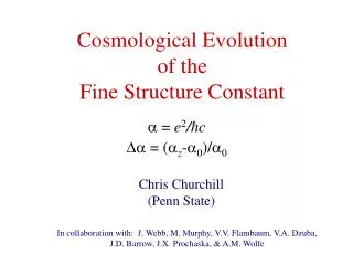 Cosmological Evolution of the Fine Structure Constant