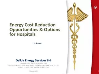 Energy Cost Reduction Opportunities &amp; Options for Hospitals