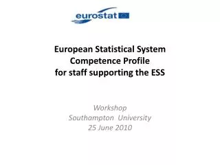European Statistical System Competence Profile for staff supporting the ESS
