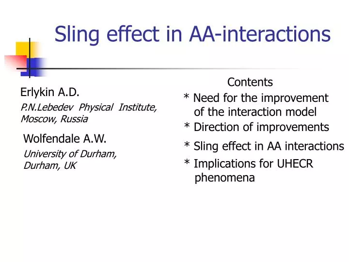 sling effect in aa interactions
