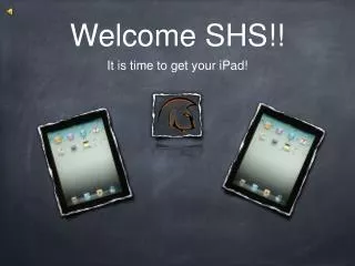Welcome SHS!!