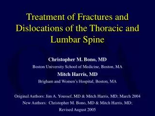 Treatment of Fractures and Dislocations of the Thoracic and Lumbar Spine