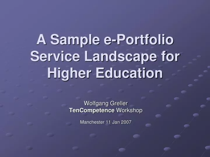 a sample e portfolio service landscape for higher education