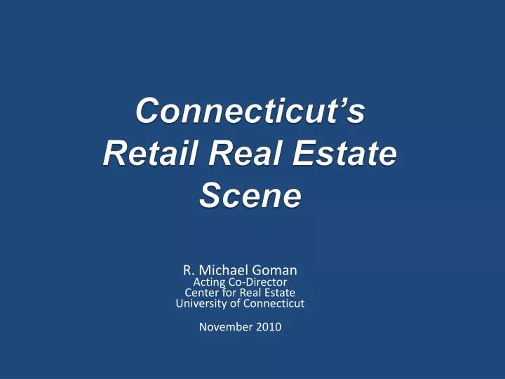 connecticut s retail real estate scene