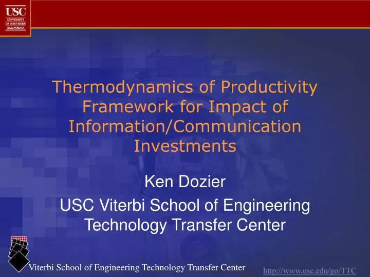 thermodynamics of productivity framework for impact of information communication investments