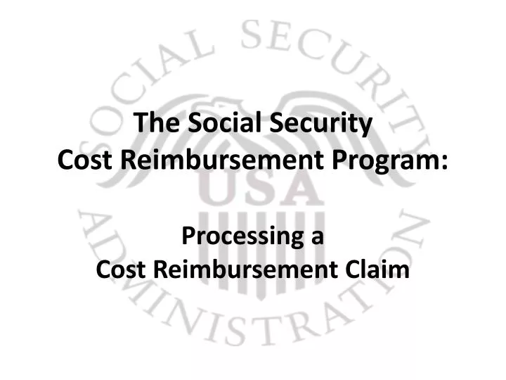 the social security cost reimbursement program