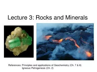 Lecture 3: Rocks and Minerals
