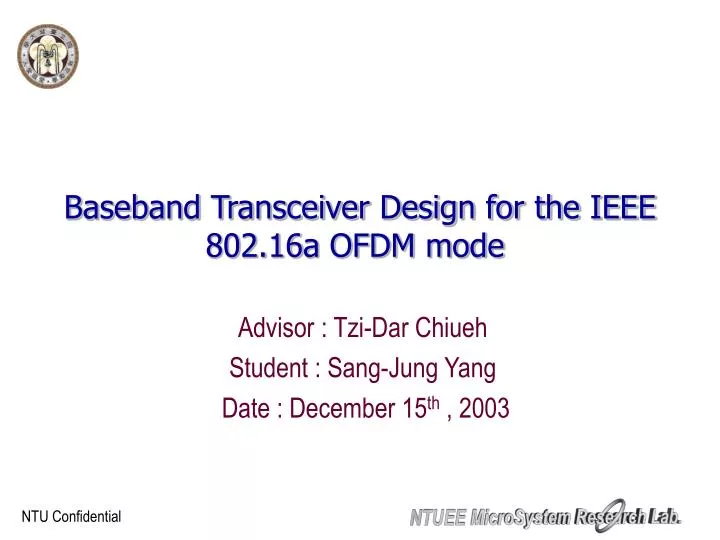 baseband transceiver design for the ieee 802 16a ofdm mode