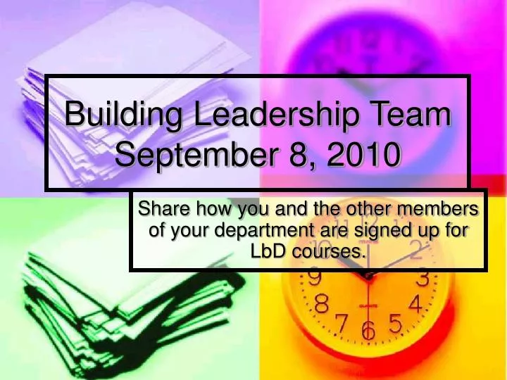 building leadership team september 8 2010