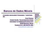 Bancos de Dados Móveis - slide 1