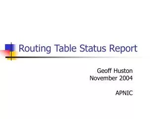 Routing Table Status Report