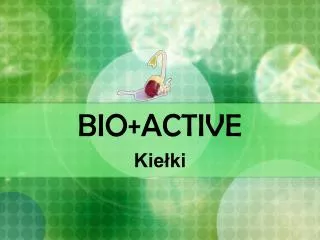 bio active
