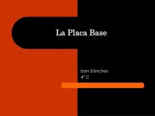 la placa base