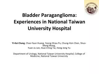 Bladder Paraganglioma: Experiences in National Taiwan University Hospital