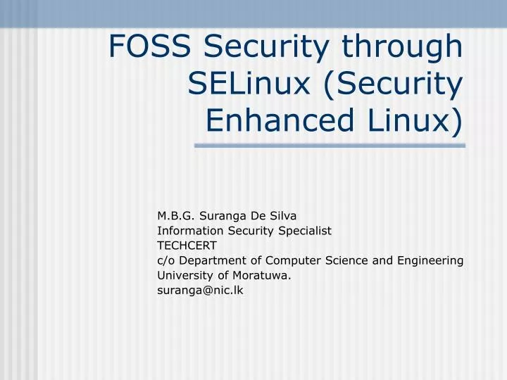 foss security through selinux security enhanced linux