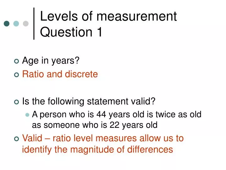 levels of measurement question 1