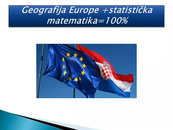 geografija europe statisti ka matematika 100