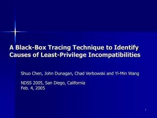 A Black-Box Tracing Technique to Identify Causes of Least-Privilege Incompatibilities