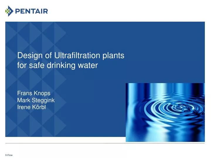 design of ultrafiltration plants for safe drinking water frans knops mark steggink irene k rbl