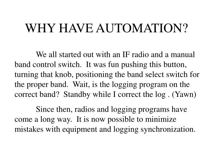 why have automation