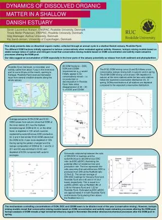 DYNAMICS OF DISSOLVED ORGANIC